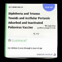 Quadracel® DTaP and Polio Vaccine Indicated for People 4 Through 6 Years of Age Diphtheria and Tetanus Toxoids and Acellular Pertussis Adsorbed and Inactivated Poliovirus Vaccine Injection Prefilled Syringe 0.5 mL
